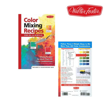 Color Mixing Recipes For Oils & Acrylics